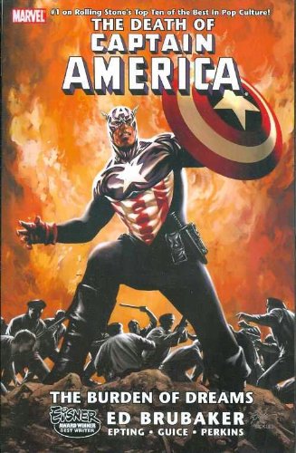 The Death of Captain America, Vol. 2: The Burden of Dreams by Ed Brubaker