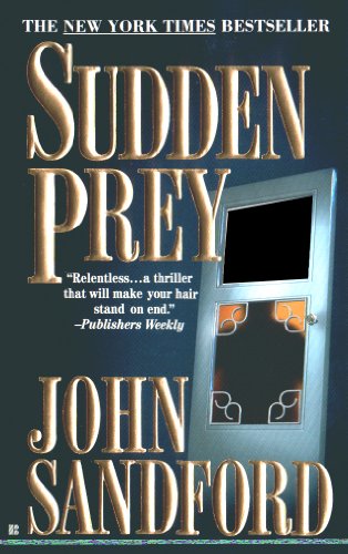 Sudden Prey by John Sandford