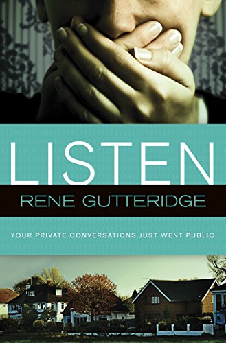 Listen by Rene Gutteridge