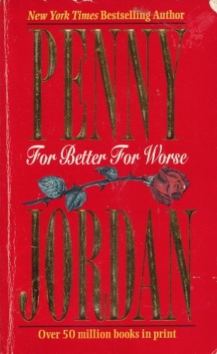 For Better For Worse by Penny Jordan
