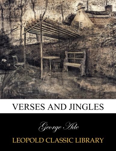 Verses and jingles by George Ade