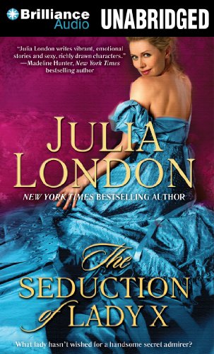 The Seduction of Lady X (The Secrets of Hadley Green Series) by Justine Eyre