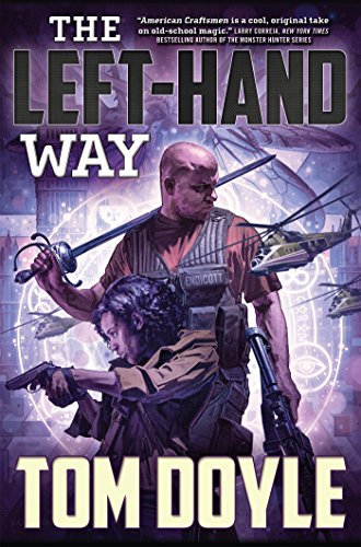 The Left-Hand Way: A Novel by Tom Doyle