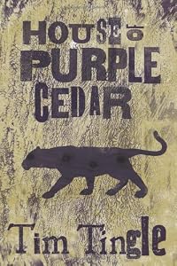 House of Purple Cedar