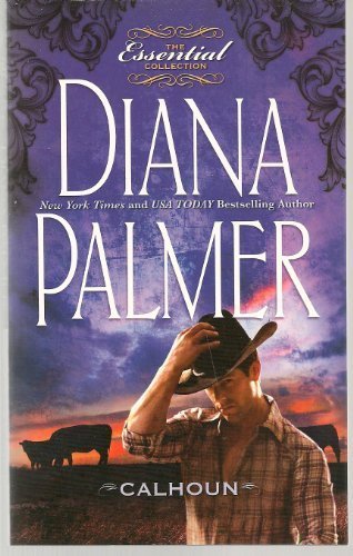 Calhoun by Diana Palmer