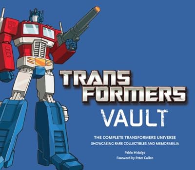 Transformers Vault: Showcasing Rare Collectibles and Memorabilia