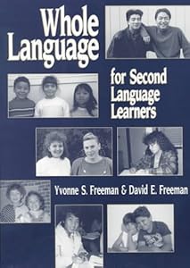 Whole Language for Second Language Learners