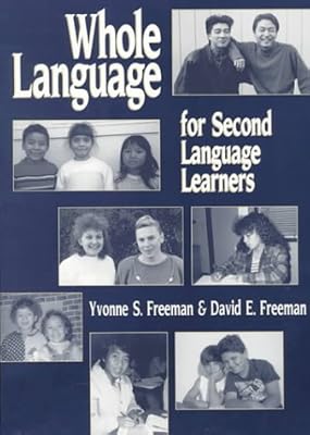 Whole Language for Second Language Learners