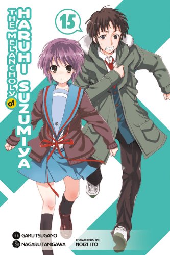The Melancholy of Haruhi Suzumiya, Vol. 15 (Manga) by Nagaru Tanigawa