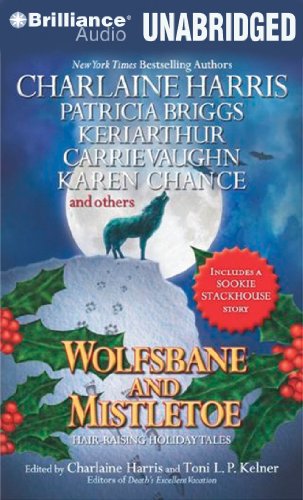 Wolfsbane and Mistletoe: Hair-Raising Holiday Tales by Charlaine Harris