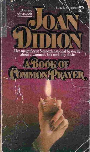 A book of common prayer by Joan Didion