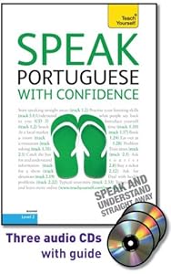 Speak Portuguese with Confidence with Three Audio CDs: A Teach Yourself Guide