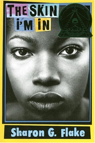 The Skin I'm In by Sharon Flake