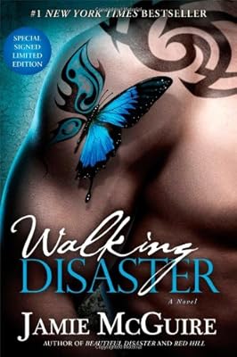 Walking Disaster Signed Limited Edition: A Novel
