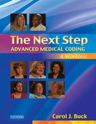 The Next Step, Advanced Medical Coding: A Worktext