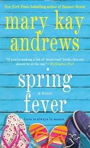 Spring Fever: A Novel