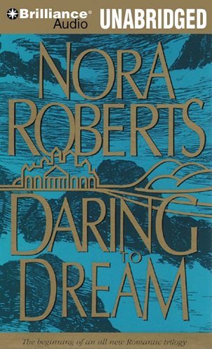 Daring to Dream by Nora Roberts