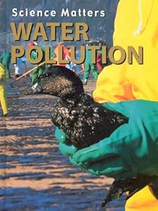 Water Pollution (Science Matters)