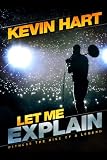 Kevin Hart Let Me Explain