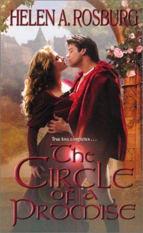 The Circle of a Promise by Helen A. Rosburg
