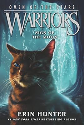 Warriors: Omen of the Stars #4: Sign of the Moon