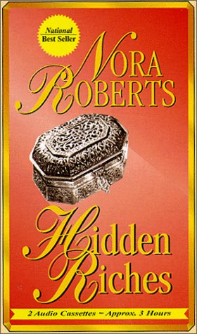 Hidden Riches by Nora Roberts
