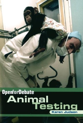Animal Testing (Open for Debate) by Karen Judson