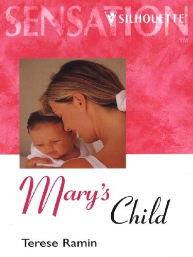 Mary's Child by Terese Ramin
