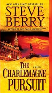 The Charlemagne Pursuit: A Novel