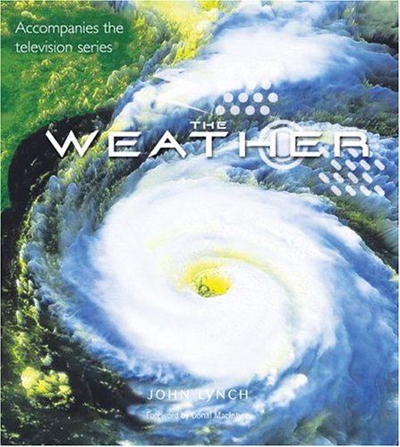 The Weather by John Lynch