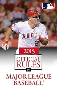 2015 Official Rules of Major League Baseball