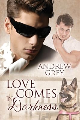 Love Comes in Darkness