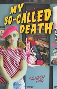 My So-Called Death