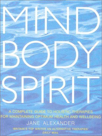 Mind Body Spirit Hd by Jane Alexander