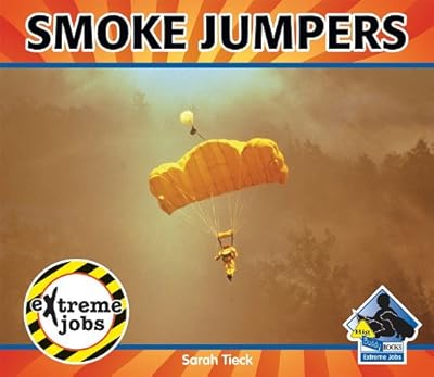 Smoke Jumpers