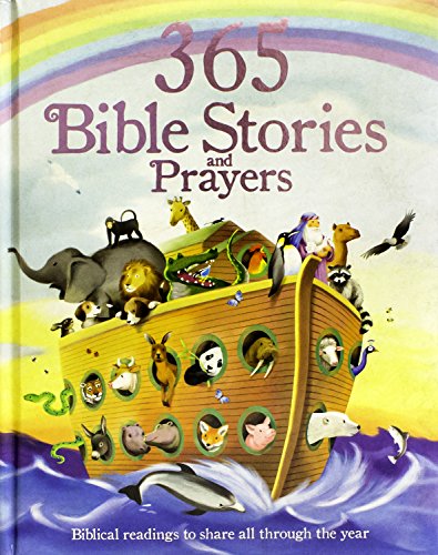 365 Bible Stories and Prayers by Parragon Books
