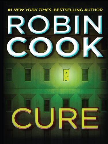 Cure by Robin Cook
