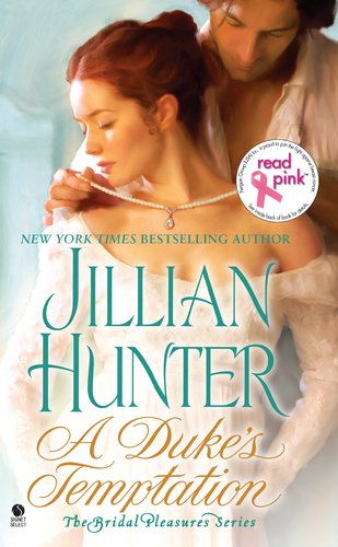 A Duke's Temptation: The Bridal Pleasures Series by Jillian Hunter