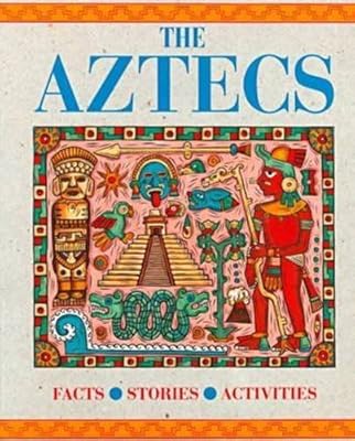 The Aztecs (Journey Into Civilization)