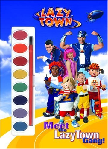 Meet the LazyTown Gang! by Golden Books