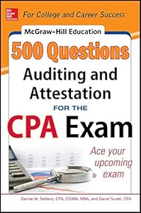 McGraw-Hill Education 500 Auditing and Attestation Questions for the CPA Exam by Denise M. Stefano