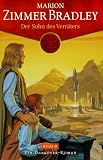 Der Sohn des Verräters. Ein Darkover- Roman
