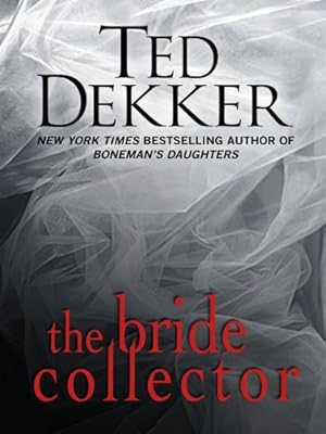 The Bride Collector