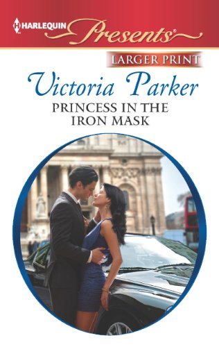 Princess in the Iron Mask by Victoria Parker