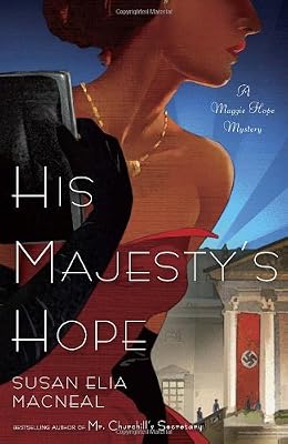 His Majesty's Hope: A Maggie Hope Mystery