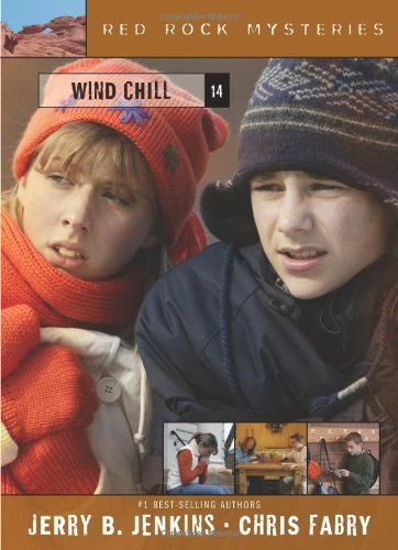 Wind Chill (Red Rock Mysteries) by Chris Fabry