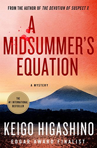 A Midsummer's Equation: A Detective Galileo Novel by Keigo Higashino