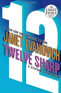 Twelve Sharp (Stephanie Plum, No. 12)