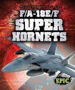 F/A-18E/F Super Hornets (Military Vehicles)