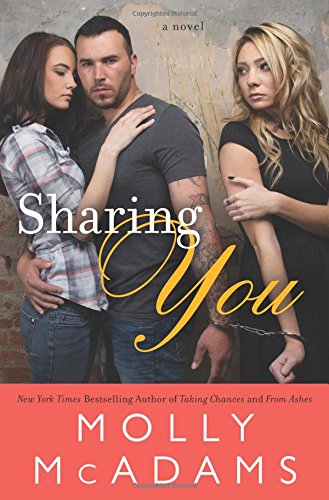 Sharing You: A Novel by Molly McAdams